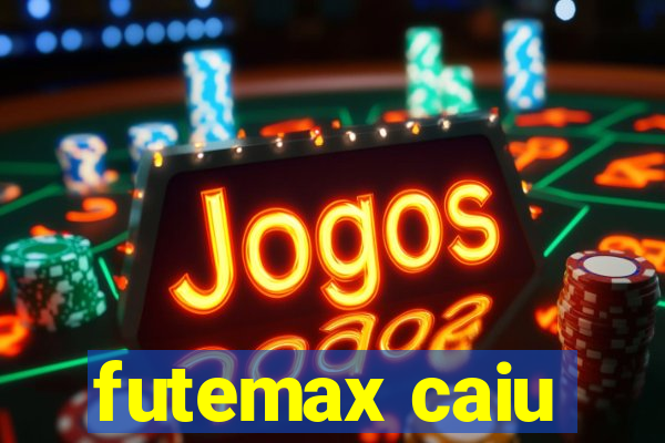 futemax caiu