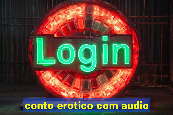 conto erotico com audio