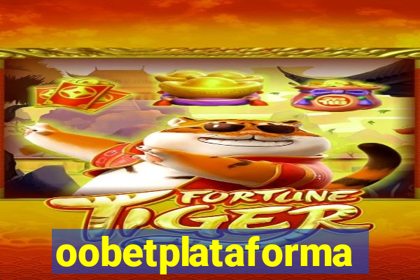 oobetplataforma