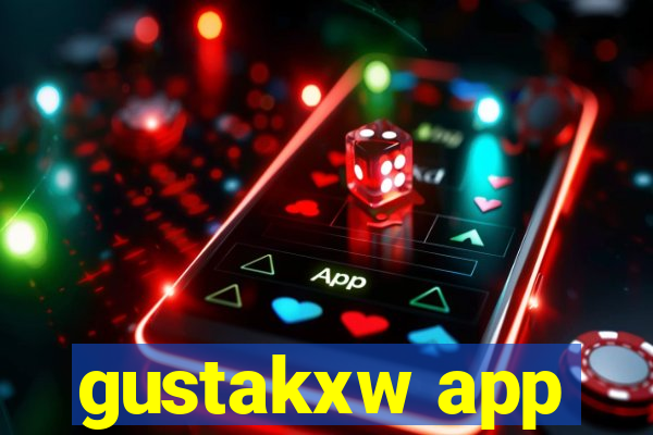 gustakxw app