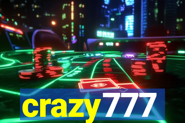 crazy777