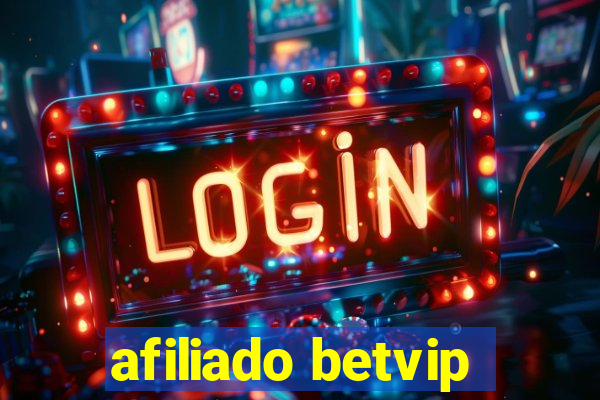 afiliado betvip