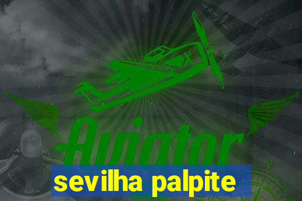 sevilha palpite