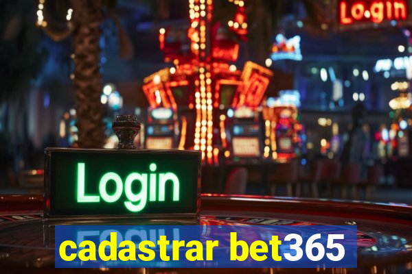 cadastrar bet365