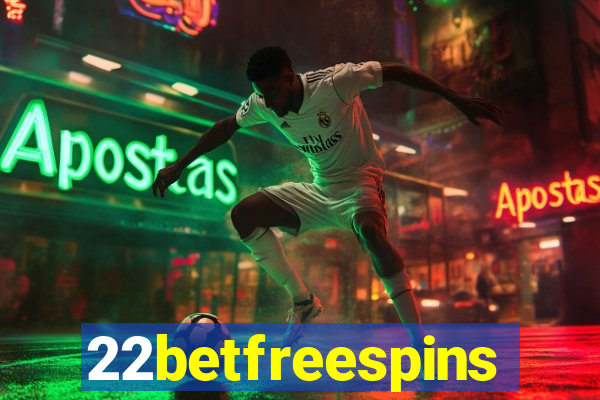 22betfreespins