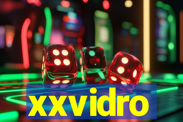 xxvidro