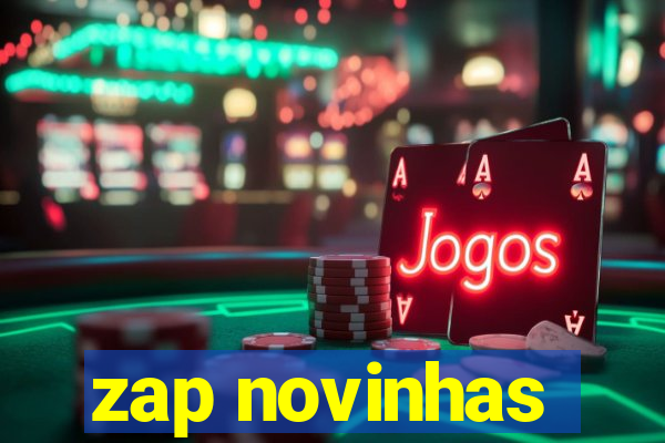 zap novinhas