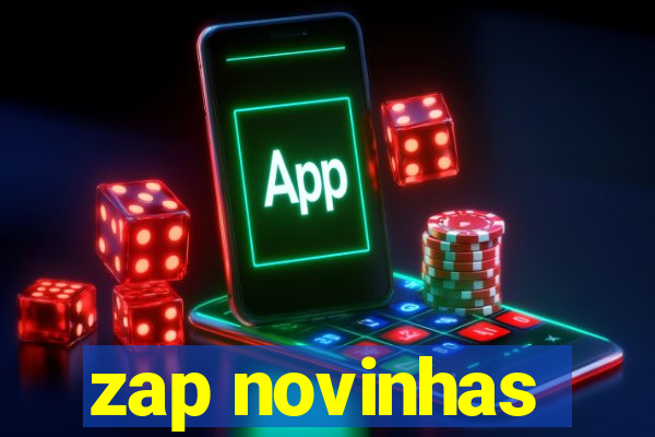 zap novinhas