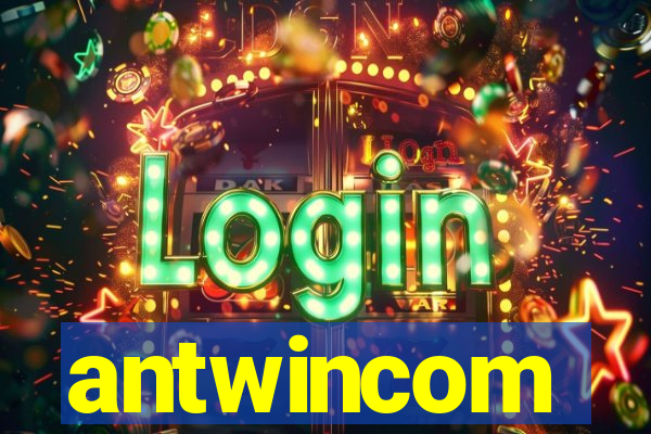 antwincom