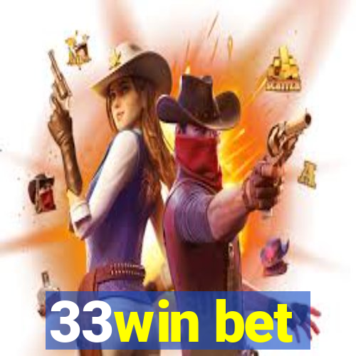 33win bet