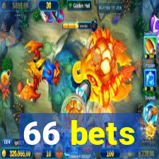 66 bets