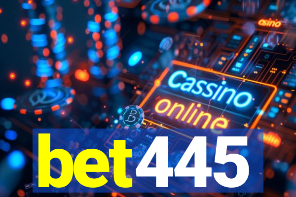 bet445