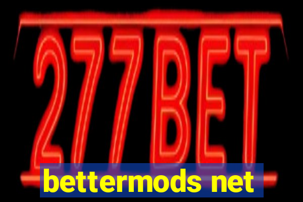 bettermods net