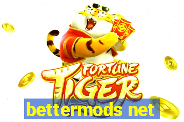 bettermods net