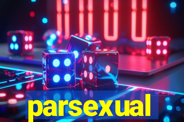 parsexual