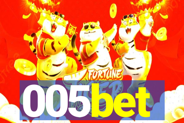 005bet