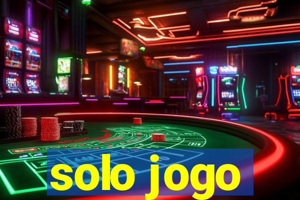 solo jogo