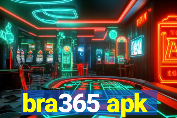 bra365 apk