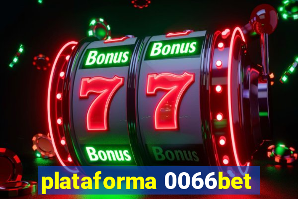 plataforma 0066bet