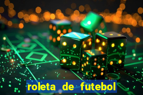 roleta de futebol carreira roleta de jogadores de futebol