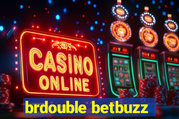 brdouble betbuzz