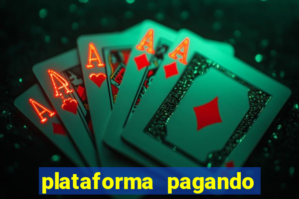 plataforma pagando no cadastro bet