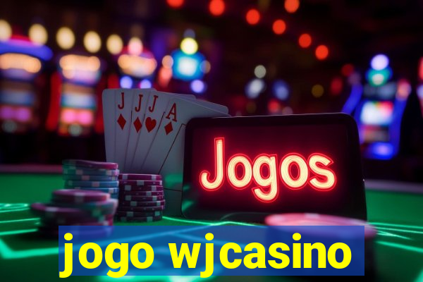 jogo wjcasino