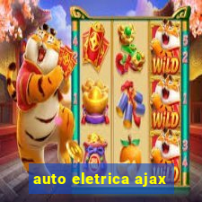 auto eletrica ajax