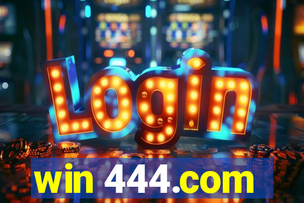 win 444.com