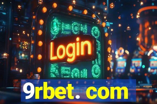 9rbet. com