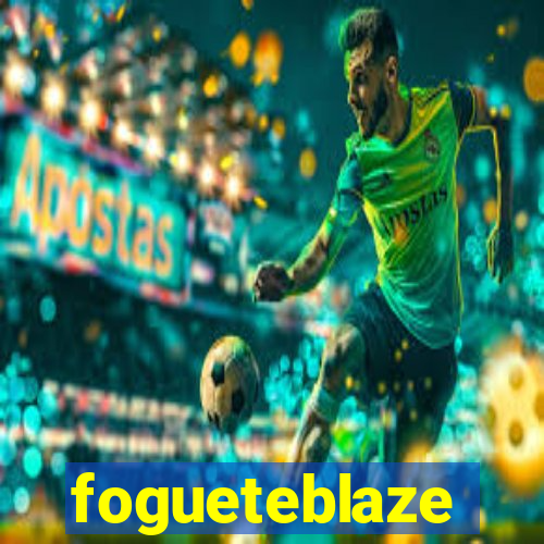 fogueteblaze