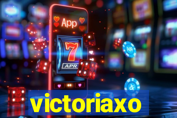 victoriaxo