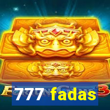 777 fadas