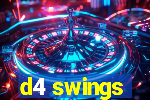 d4 swings