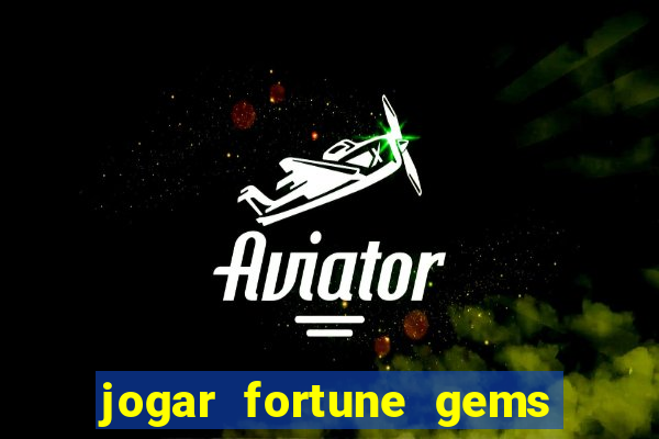 jogar fortune gems 2 demo