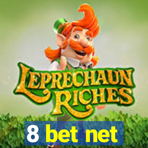 8 bet net