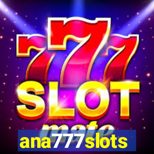 ana777slots