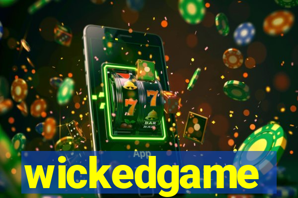 wickedgame