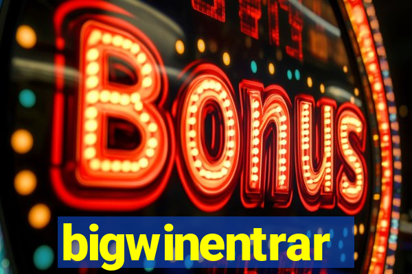 bigwinentrar