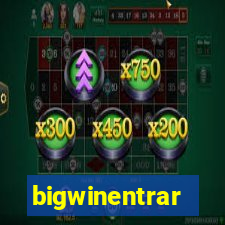 bigwinentrar