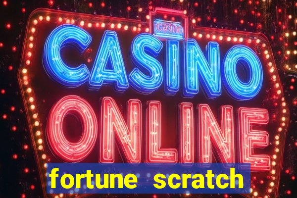 fortune scratch life paga