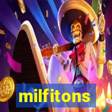 milfitons