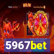 5967bet