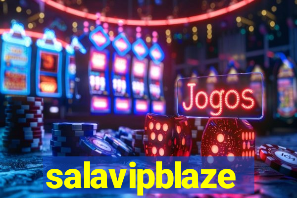 salavipblaze