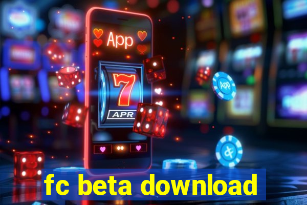 fc beta download