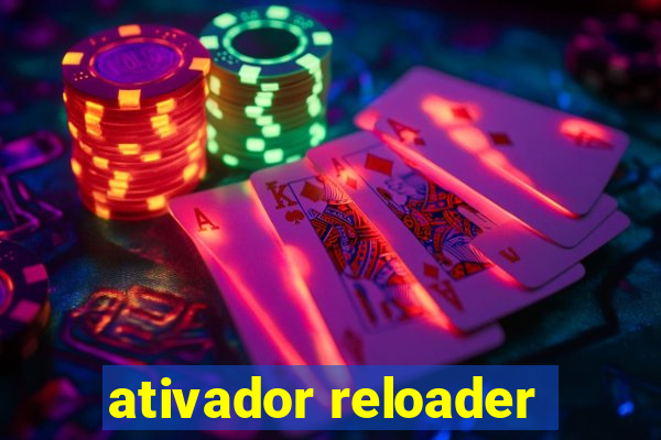 ativador reloader