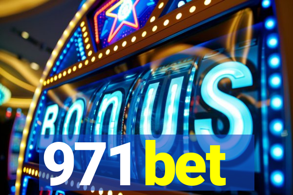 971 bet