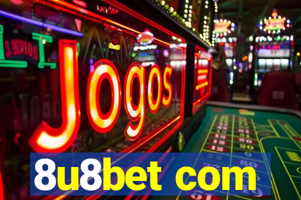 8u8bet com