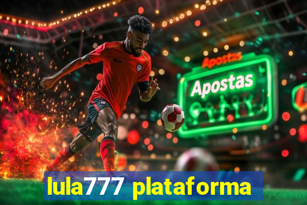 lula777 plataforma