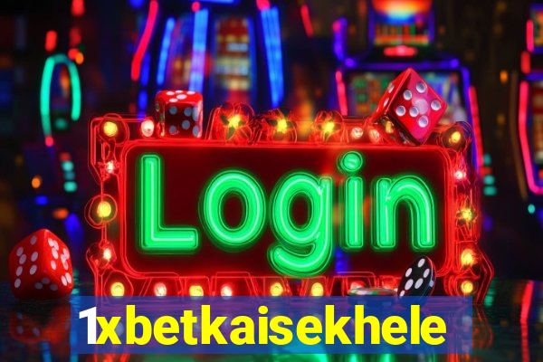 1xbetkaisekhele